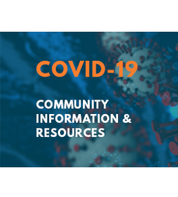 COVID-19 community information and resources